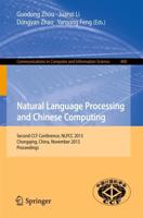 Natural Language Processing and Chinese Computing : Second CCF Conference, NLPCC 2013, Chongqing, China, November 15-19, 2013. Proceedings