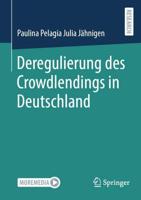Deregulierung Des Crowdlendings in Deutschland
