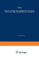 Uber Tiefatmungsprufungen: Habilitationsschrift Zur Erlangung Der Venia Legendi Fur Innere Medizin an Der Medizinischen Fakultat Zu Marburg