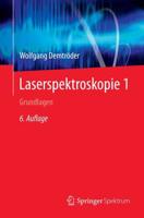 Laserspektroskopie 1 : Grundlagen