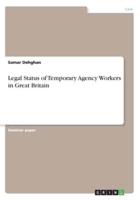 Legal Status of Temporary Agency Workers in Great Britain