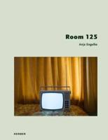 Anja Engelke: Room 125