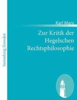 Zur Kritik der Hegelschen Rechtsphilosophie:[Kritik des Hegelschen Staatsrechts (§§ 261-313)]