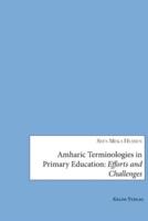 Amharic Terminologies in Primary Education
