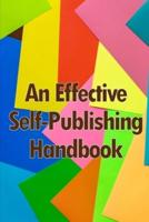 An Effective Self-Publishing Handbook