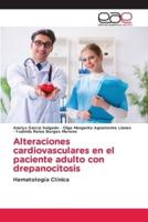 Alteraciones Cardiovasculares En El Paciente Adulto Con Drepanocitosis