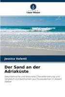 Der Sand an der Adriaküste
