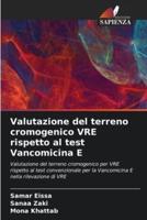 Valutazione Del Terreno Cromogenico VRE Rispetto Al Test Vancomicina E