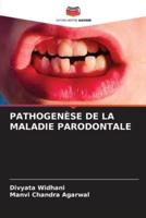 Pathogenèse De La Maladie Parodontale