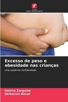 Excesso De Peso E Obesidade Nas Crianças