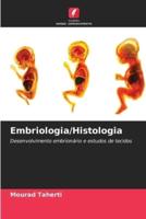 Embriologia/Histologia