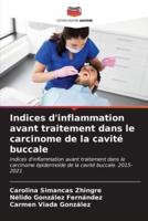 Indices D'inflammation Avant Traitement Dans Le Carcinome De La Cavité Buccale