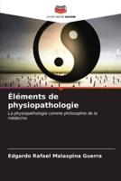 Éléments De Physiopathologie