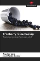Cranberry Winemaking