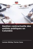 Gestion Contractuelle Des Entités Publiques En Colombie