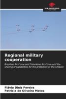 Regional Military Cooperation