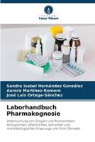Laborhandbuch Pharmakognosie