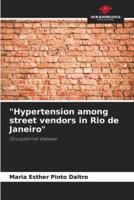 "Hypertension Among Street Vendors in Rio De Janeiro"