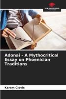 Adonai - A Mythocritical Essay on Phoenician Traditions