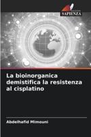 La Bioinorganica Demistifica La Resistenza Al Cisplatino