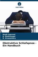 Obstruktive Schlafapnoe - Ein Handbuch