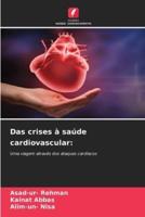 Das Crises À Saúde Cardiovascular