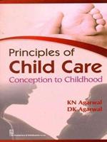Principles of Child Care Conception to Childhood