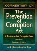 Commentary on Prevention of Corruption Act
