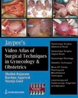 Jaypee's Video Atlas of Surgical Techniques in Gynecology and Obstetrics