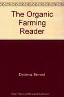 Organic Farming Reader