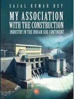 My Association With the Construction Industry in the Indian Sub-Continent