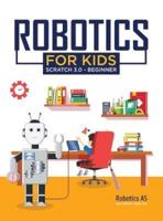 Robotics for kids: Scratch 3.0 - Beginner