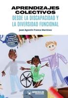 Aprendizajes Colectivos Desde La Discapacidad Y La Diversidad Funcional