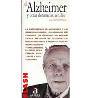 El Alzheimer Y Otras Demencias Seniles