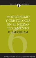 Monoteísmo Y Cristología En El N.T.