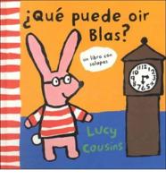 Que Puede Oir Blas?/What Can Pinky Hear?