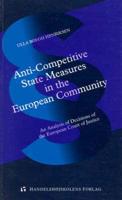 Anti-Competitive State Measures in the European Community