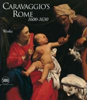 Caravaggio's Rome, 1600-1630