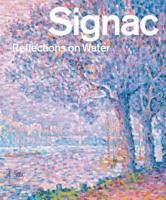 Signac - Reflections on Water