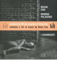 Brian Eno, Mimmo Paladino