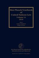 Max Planck Yearbook of United Nations Law. Vol. 14, 2010