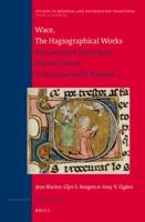 Wace, The Hagiographical Works