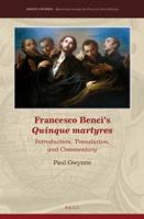 Francesco Benci's Quinque Martyres