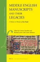Middle English Manuscripts and Their Legacies