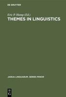 Themes in Linguistics