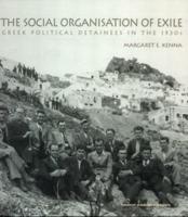 The Social Organisation of Exile
