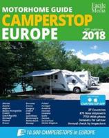 Motorhome Guide Camperstop Europe 27 Countries 2018