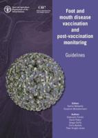 Foot and Mouth Disease Vaccination and Post-Vaccination Monitoring