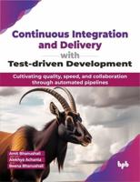 Continuous Integration and Delivery With Test-Driven Development