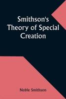 Smithson's Theory of Special Creation